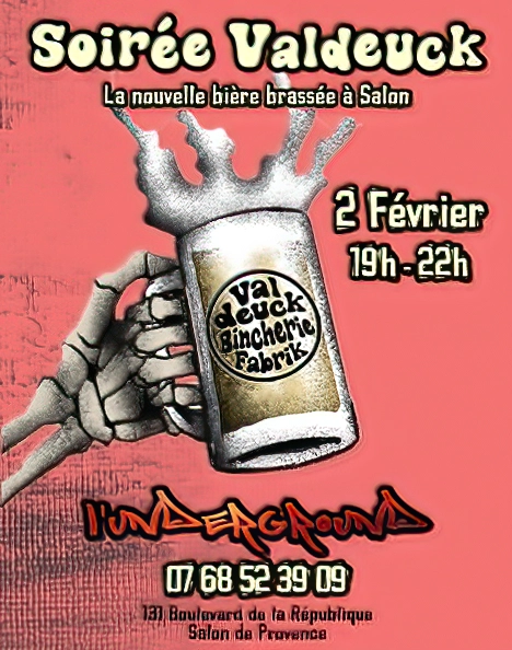 Soirée Valdeuck à l'Underground