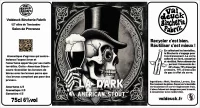 La Dark (33cl) valdeuck bincherie fabrik salon de provence
